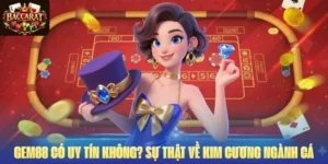 GEM88 Có Uy Tín Không? Sự Thật Về Kim Cương Ngành Cá Cược 