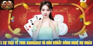 5 Sự Thật Về Tool Baccarat Và Góc Khuất Công Nghệ Dự Đoán 