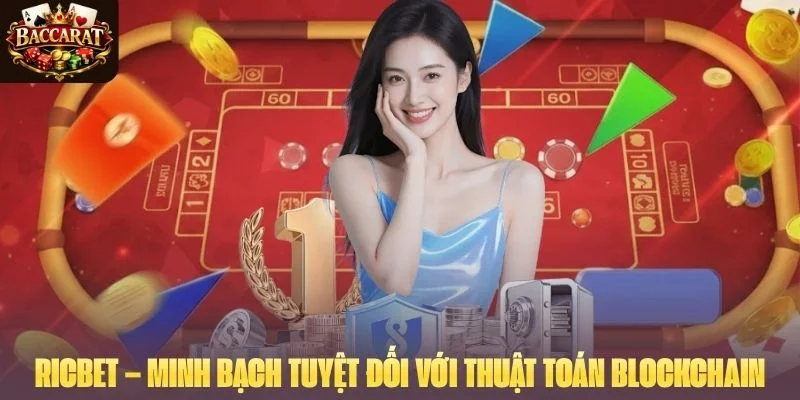 RICBET – Minh bạch tuyệt đối với thuật toán blockchain