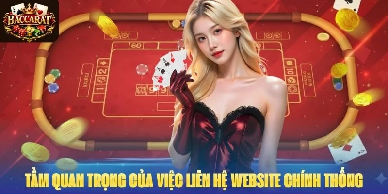 Tầm quan trọng của việc liên hệ website chính thống
